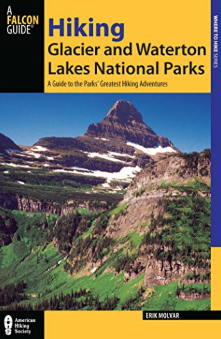 Best Hikes in Glacier National Park (With Videos) | Mountain IQ