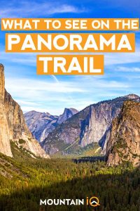 Panorama Trail – Combined Yosemite Trail (Expert Guide)